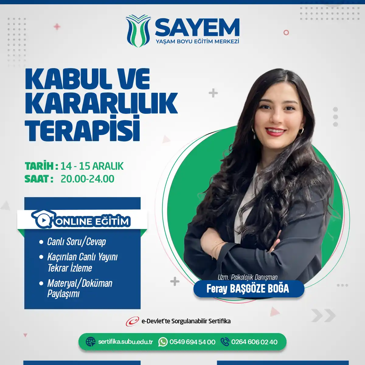 Kabul ve Kararlılık Terapisi Sertifika Programı (CANLI)